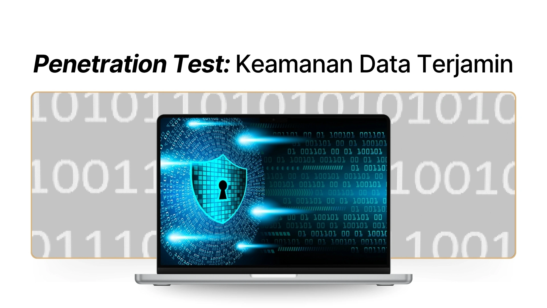 Penetration Test dan ISO 27001 - Keamanan Data Terjamin!