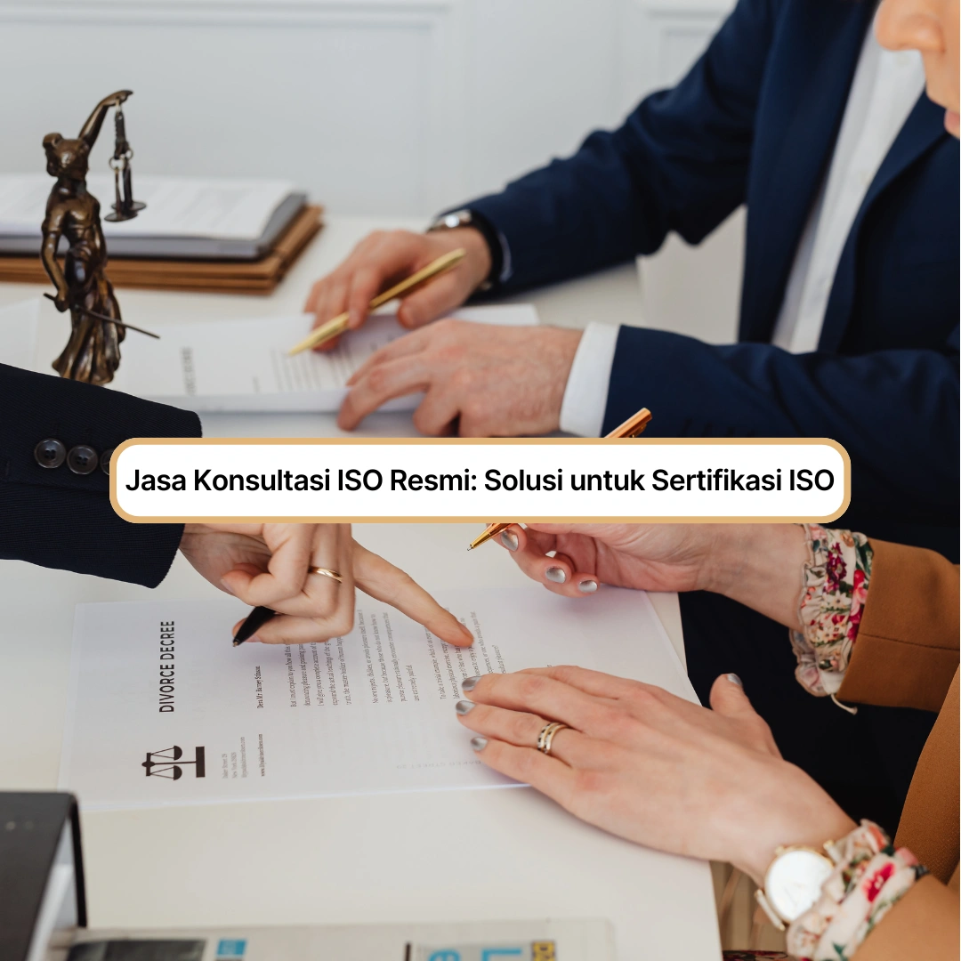 Jasa Konsultasi ISO Resmi | Lulus Audit Cepat & Terarah – BSIN